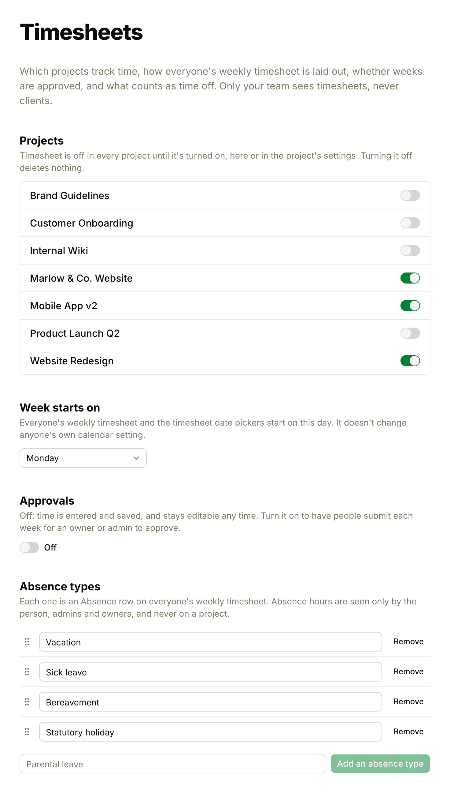 Admin, Timesheets: the Projects list with a Timesheet switch for each project, Week starts on set to Monday, the Approvals switch turned off, and the four absence types with a box to add another