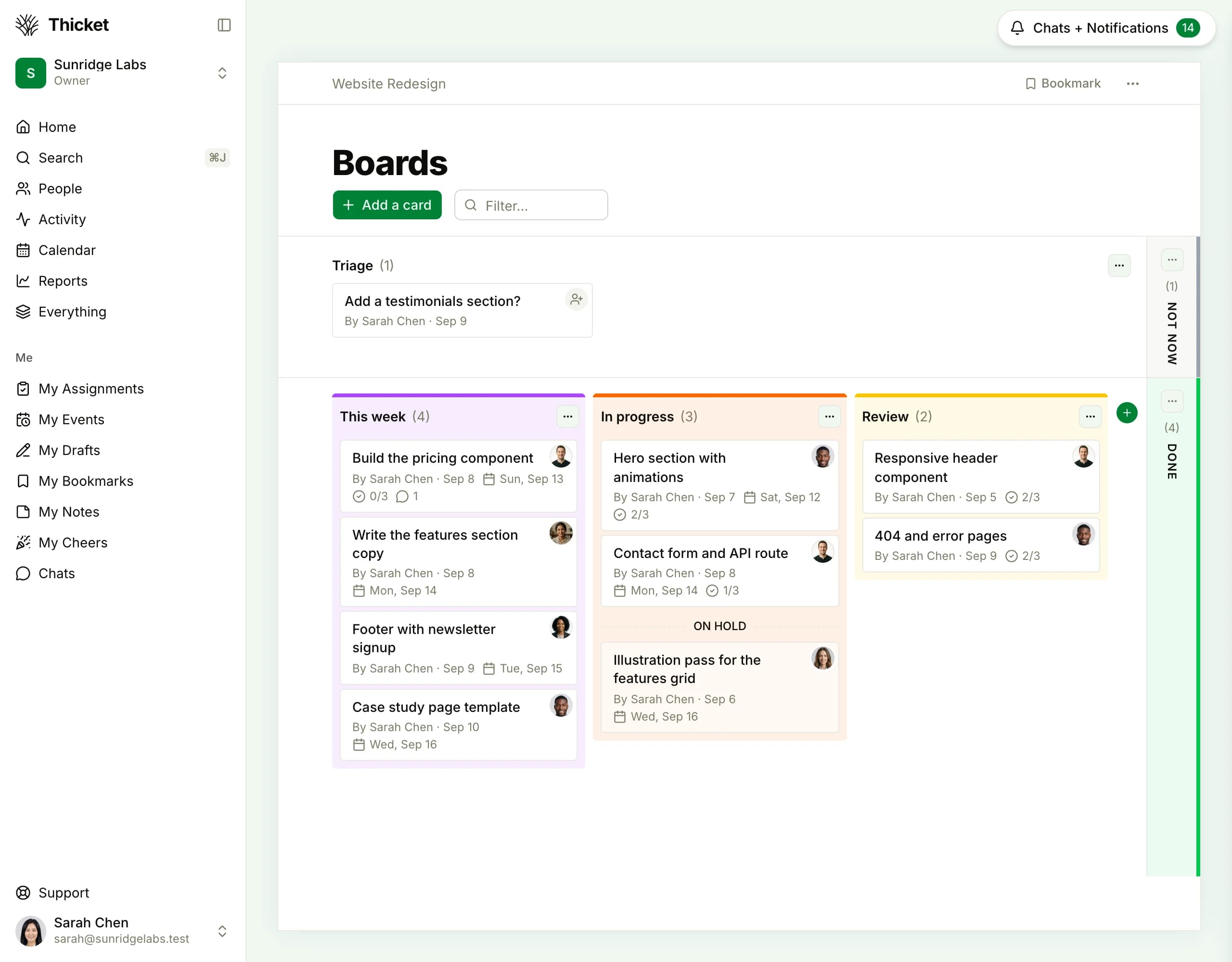 Thicket Boards in a live project: Triage strip on top, colored columns spreading the full board width with cards, assignees, due dates, and an on-hold section, and the Not Now and Done rails at the edges