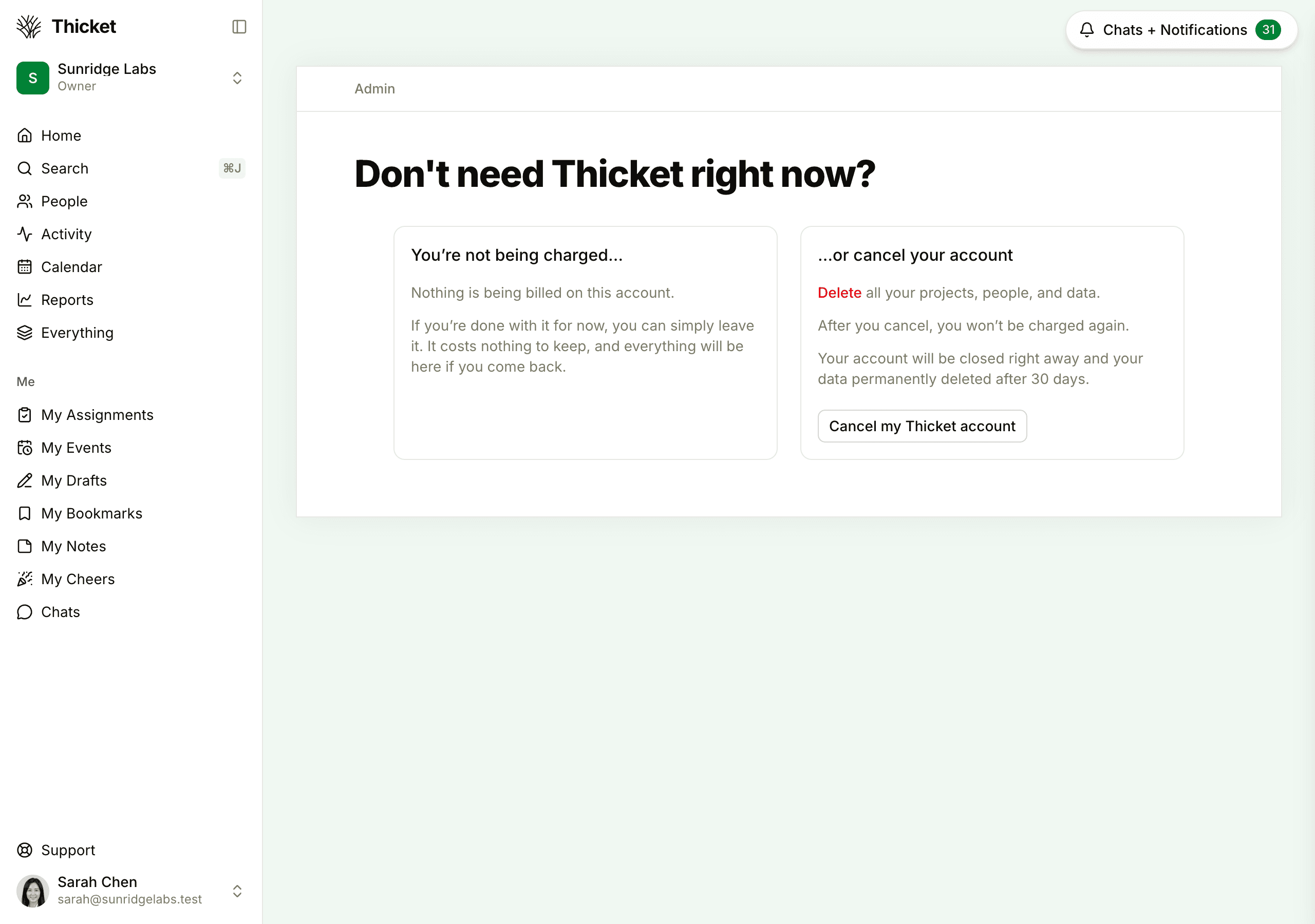 The Cancel account page, with a card saying the account isn't being charged on the left, and the or cancel your account card with a Cancel my Thicket account button on the right
