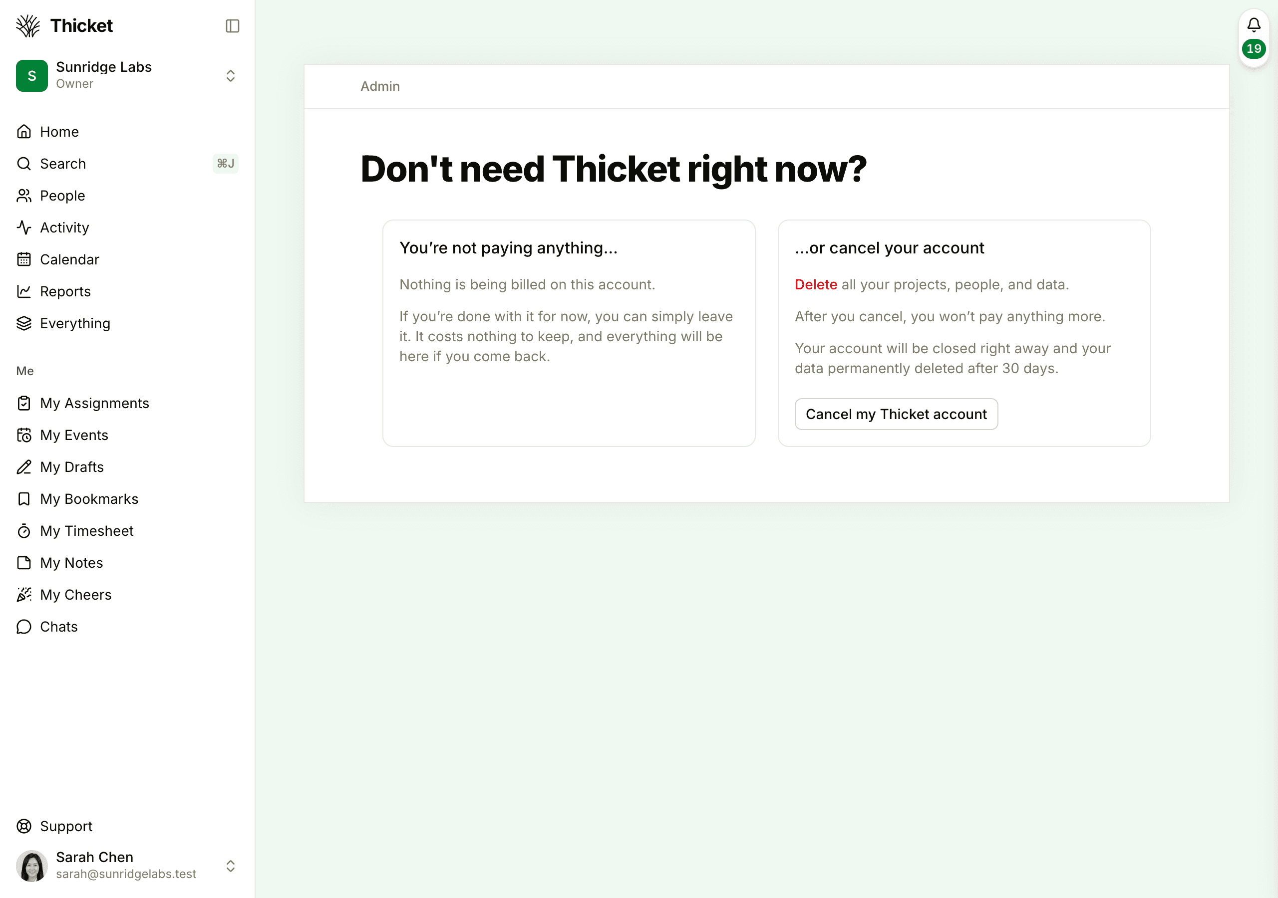 The Cancel account page, with a card saying you're not paying anything on the left, and the or cancel your account card with a Cancel my Thicket account button on the right