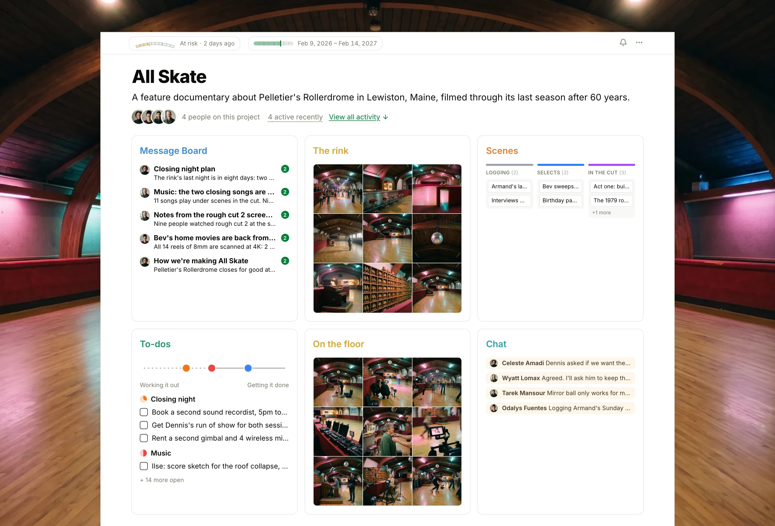 The All Skate project in Thicket over a photograph of an empty roller rink under pink and teal light: the health flag reading At risk, the production dates and four people, then six cards: the Message Board with the closing night plan on top, The rink as nine photographs of the roller rink, the Scenes board with cards in Logging, Selects, In the cut and Notes, To-dos with three lists on the progress chart, On the floor as nine photographs of the crew filming, and Chat about the closing night shoot.