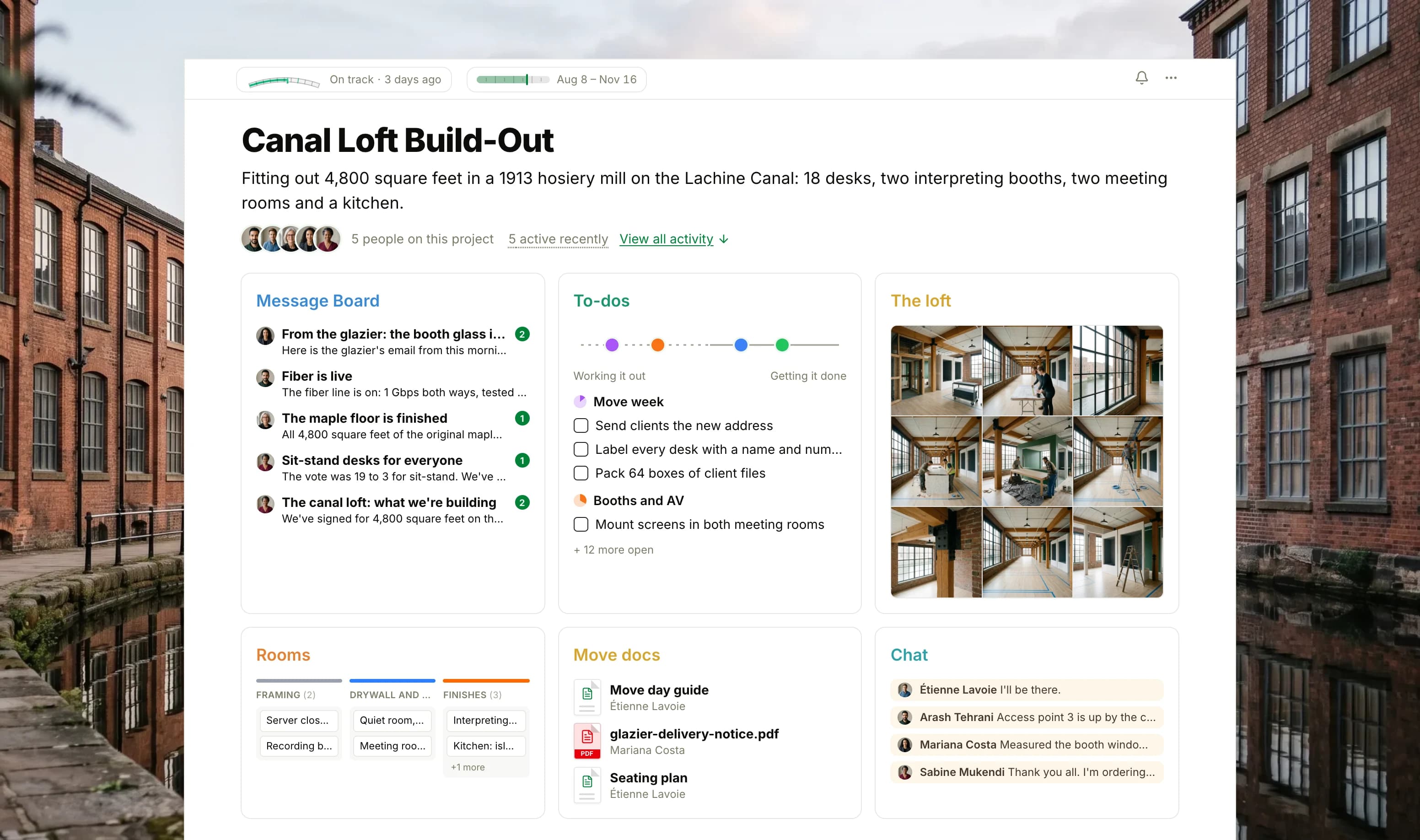 The Canal Loft Build-Out project in Thicket over a picture of brick mill buildings along a canal: the health flag reading On track, the dates to move day and five people, then six cards: the Message Board with the glazier's delay on top, To-dos with four lists on the progress chart, The loft as nine photographs of the mill floor under construction, the Rooms board with rooms in Framing, Drywall and paint, Finishes and Furnished, Move docs with the move day guide, the glazier's notice and the seating plan, and Chat with the latest lines about the kitchen island top and the booth windows.