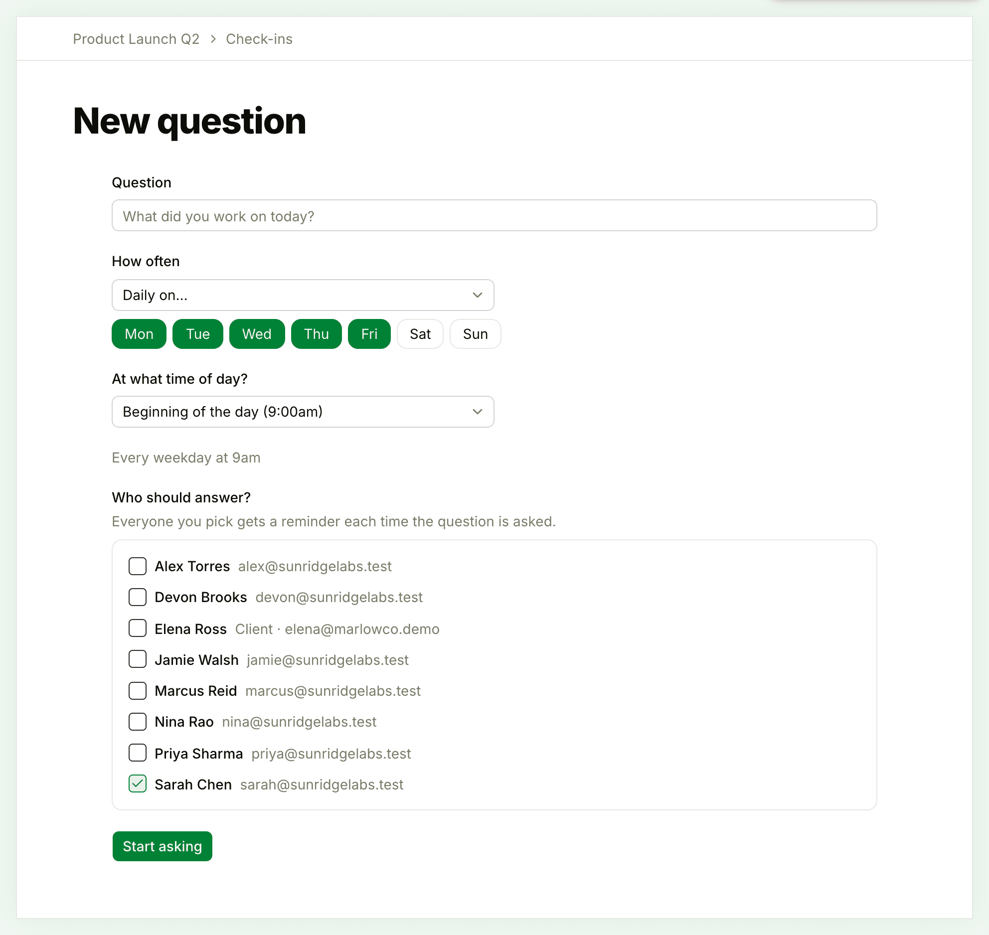 The New question form, with the question, How often set to Daily on Monday to Friday, the time of day, the list of people to ask, and the Start asking button