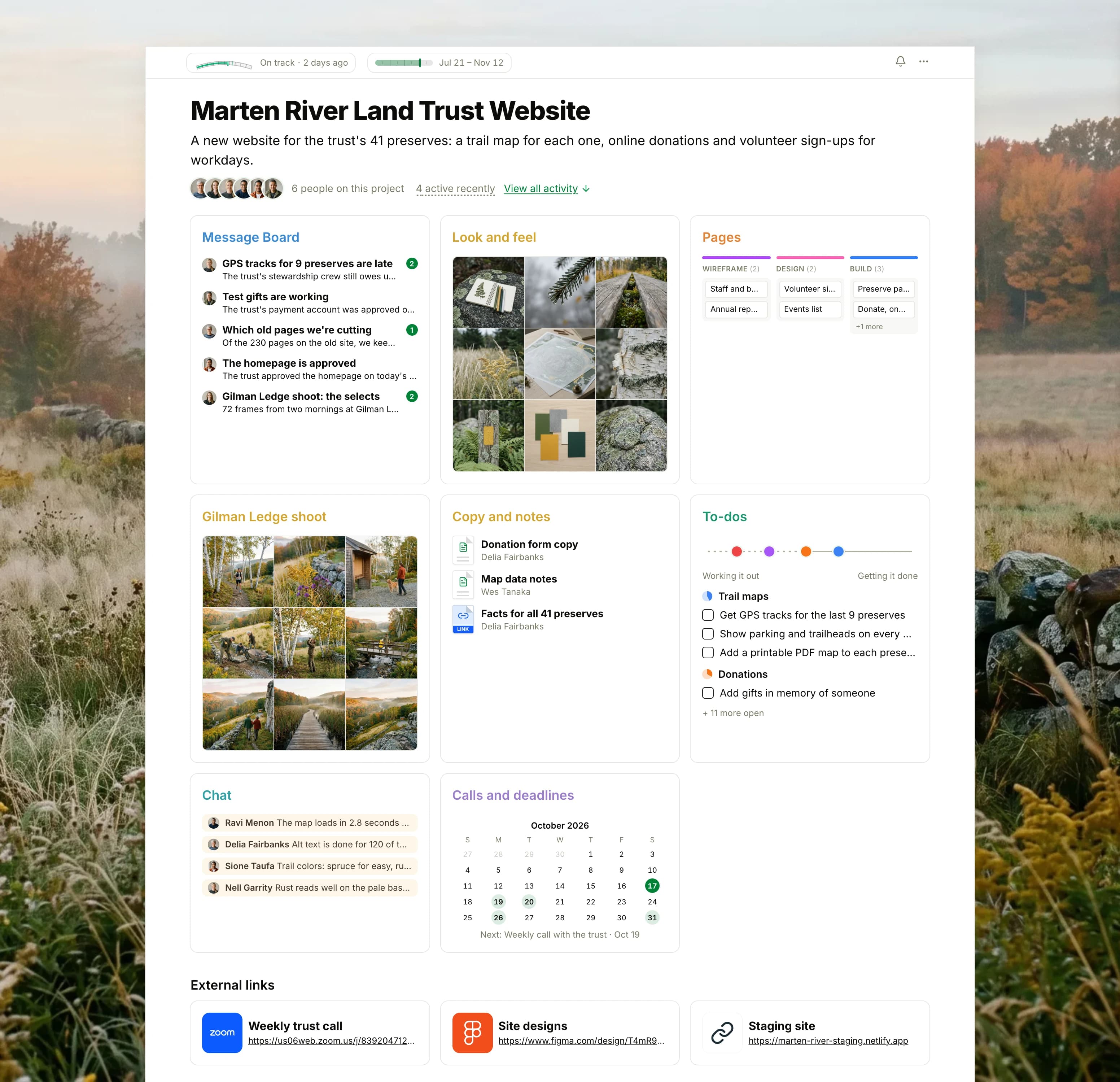 The Marten River Land Trust Website project in Thicket over a picture of an autumn meadow and a stone wall: the health flag reading On track, the project dates and six people, then eight cards: the Message Board with the late trail data on top, Look and feel as nine close photographs of lichen, birch bark, a trail post and paper swatches, the Pages board with pages in Wireframe, Design, Build and Trust review, Gilman Ledge shoot as nine photographs of one preserve with hikers, a birder and a trail crew, Docs & Files with the donation form copy, the map data notes and the preserve facts sheet, To-dos with four lists on the progress chart and the trail maps' open to-dos, Chat with the studio's latest lines, and Calls and deadlines with the next weekly call with the trust, and three External links.